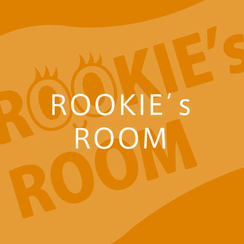 ROOKIE'S ROOM